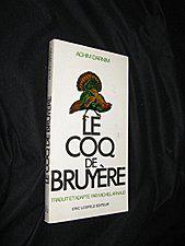 Bild des Verkufers fr Le coq de bruyere. zum Verkauf von JLG_livres anciens et modernes