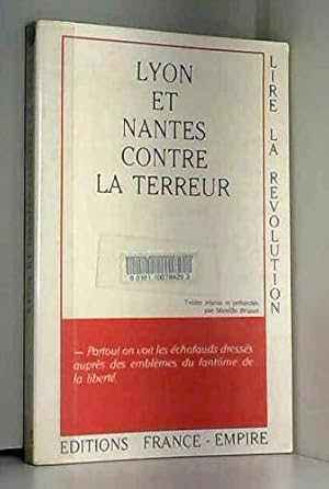 Bild des Verkufers fr Lyon et Nantes contre la terreur zum Verkauf von JLG_livres anciens et modernes