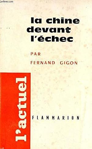 Imagen del vendedor de La chine devant l'�chec a la venta por JLG_livres anciens et modernes
