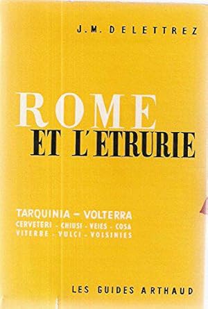 Image du vendeur pour Rome et l'etrurie. mis en vente par JLG_livres anciens et modernes