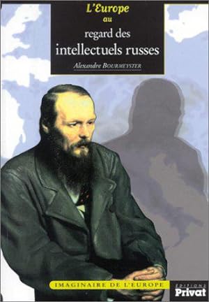 Image du vendeur pour L'Europe au regard des intellectuels russes mis en vente par JLG_livres anciens et modernes