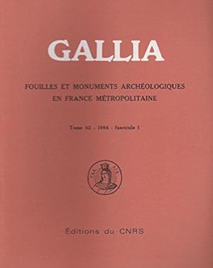 Bild des Verkufers fr Gallia -42 : 1 - 1984 zum Verkauf von JLG_livres anciens et modernes