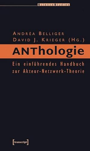 Bild des Verkufers fr ANThology : Ein einfhrendes Handbuch zur Akteur-Netzwerk-Theorie zum Verkauf von AHA-BUCH GmbH