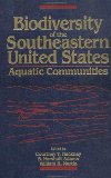 Biodiversity of the Southeastern United States, Aquatic Communities