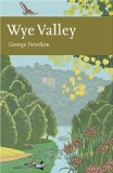 Wye Valley (New Naturalist Library)