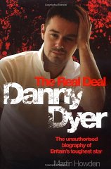 Bild des Verkufers fr Danny Dyer: The Real Deal zum Verkauf von Alpha 2 Omega Books BA