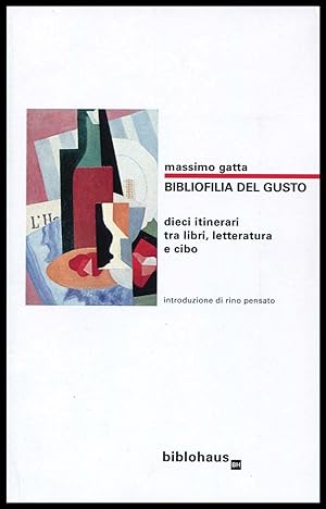 Seller image for Bibliofilia del gusto for sale by Studio Bibliografico Imprimatur