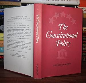 Seller image for THE CONSTITUTIONAL POLITY for sale by Rare Book Cellar