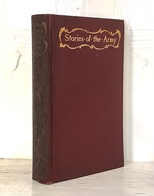 Image du vendeur pour Stories of the Army. (Stories from Scribner.) mis en vente par Hammer Mountain Book Halls, ABAA