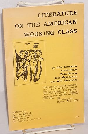 Seller image for Literature on the American working class for sale by Bolerium Books Inc.