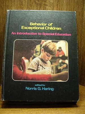Seller image for BEHAVIOR OF EXCEPTIONAL CHILDREN for sale by The Book Abyss