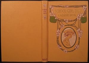 Seller image for SCHOOL-GIRL DAYS, A MEMORY BOOK for sale by First Folio    A.B.A.A.