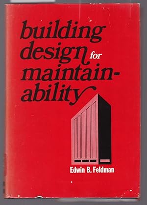 Building Design for Maintainability