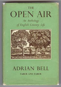 THE OPEN AIR - An Anthology of English Country Life