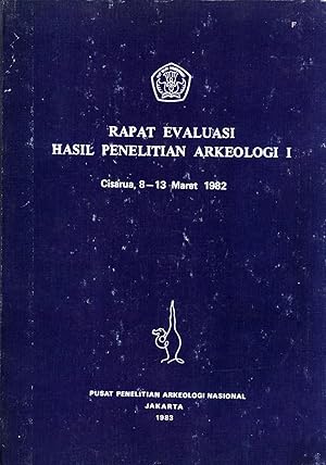 Seller image for Rapat Evaluasi Hasil Penelitian Arkeologi I, Cisarua 8-13 Maret 1983 for sale by Masalai Press
