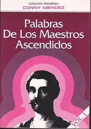 PALABRAS DE LOS MAESTROS ASCENDIDOS (Colecc Metafísica vol.I)