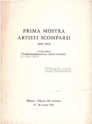 Prima mostra artisti scomparsi (1913 - 1963)
