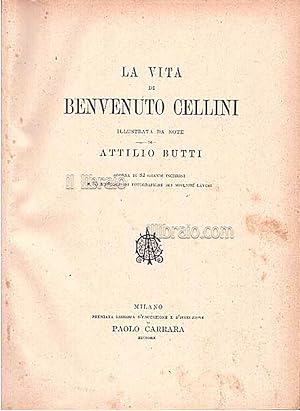 La vita di Benvenuto Cellini