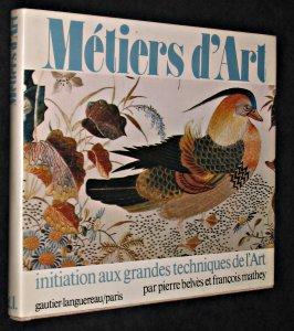 Bild des Verk�ufers f�r M�tiers d'art. Initiation aux grandes techniques de l'art zum Verkauf von Abraxas-libris