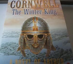 The Winter King : A Novel of Arthur