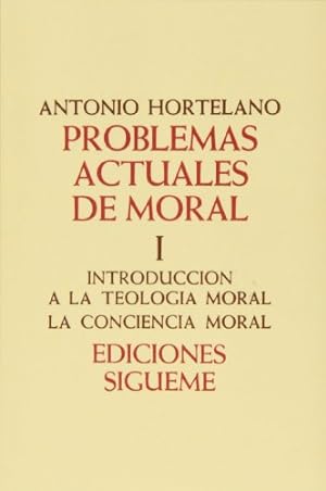 Seller image for Problemas actuales de Moral I. Introduccion a la Teologia Moral. La Conciencia Moral. for sale by Libros Sargantana
