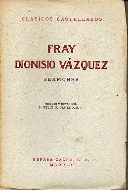 Seller image for SERMONES. Prlogo y notas del P. Flix G. Olmedo, S. I. for sale by angeles sancha libros