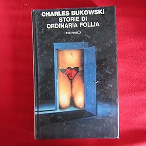 Seller image for Storie di ordinaria follia for sale by Antonio Pennasilico