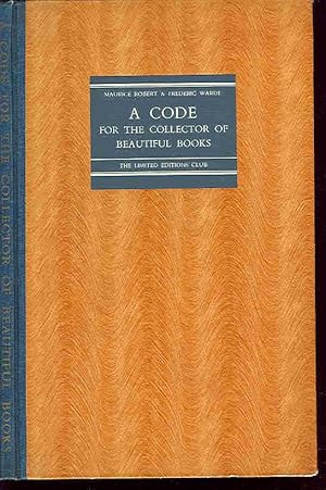 Seller image for A Code for the Collector of Beautiful Books. Preface by Francis De Miomandre. Translated from the French by Jacques LeClerq. for sale by Peter Keisogloff Rare Books, Inc.