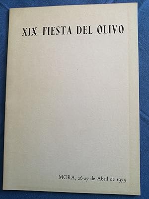 XIX Fiesta del Olivo, Mora, 26-27 de abril de 1975 [folleto]