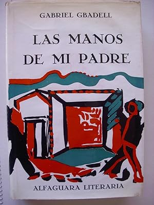 Las manos de mi padre