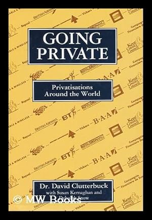 Seller image for Going Private - Privatisations around the World for sale by MW Books Ltd.