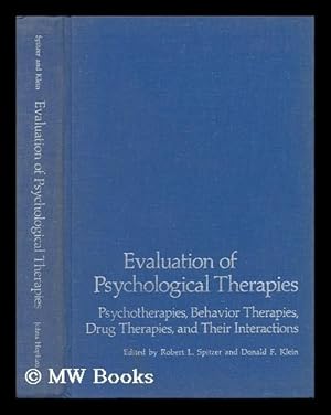 Imagen del vendedor de Evaluation of Psychological Therapies - Psychotherapies, Behavior Therapies, Drug Therapies, and Their Interactions a la venta por MW Books Ltd.