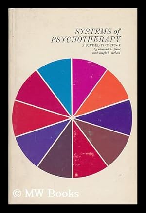 Immagine del venditore per Systems of Psychotherapy - a Comparative Study venduto da MW Books Ltd.