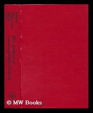 Imagen del vendedor de The Analysis of Communication Content : Developments in Scientific Theories and Computer Techniques / edited by George Gerbner.[et al.] a la venta por MW Books Ltd.