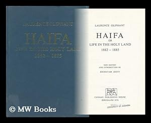Seller image for Haifa : Or, Life in the Holy Land, 1882-1885 for sale by MW Books Ltd.