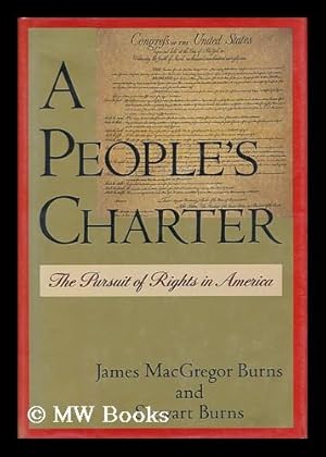 Seller image for A People's Charter - the Pursuit of Rights in America for sale by MW Books