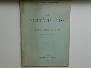 Imagen del vendedor de La "Citt di dio" e la Citt del mondo nel secolo XX. a la venta por books4less (Versandantiquariat Petra Gros GmbH & Co. KG)