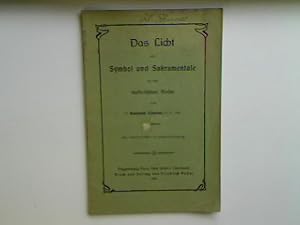 Seller image for Das Licht als Symbol und Sakramentale in der katholischen Kirche. for sale by books4less (Versandantiquariat Petra Gros GmbH & Co. KG)