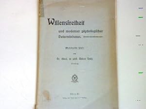 Bild des Verkufers fr Willensfreiheit und moderner psychologischer Determinismus zum Verkauf von books4less (Versandantiquariat Petra Gros GmbH & Co. KG)