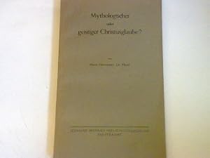 Bild des Verkufers fr Mythologischer oder geistiger Christusglaube? zum Verkauf von books4less (Versandantiquariat Petra Gros GmbH & Co. KG)