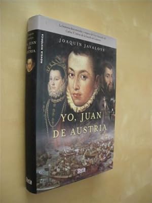 Seller image for YO, JUAN DE AUSTRIA for sale by LIBRERIA TORMOS