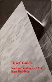 Brief Guide, National Gallery of Art, East Building.