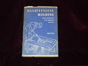 Seller image for Oxyacetylene Welding; for sale by Wheen O' Books