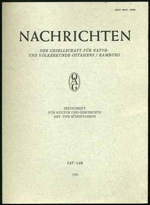 Seller image for Nachrichten. Der Gesellschaft Fur Natur und Volkerkunde Ostasiens / Hamburg. Zeitschrift Fur Kultur und Geschichte Ost- Und Sudostasiens. 147-148 for sale by Kaaterskill Books, ABAA/ILAB