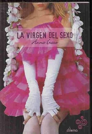 Imagen del vendedor de VIRGEN DEL SEXO - LA a la venta por Desvn del Libro / Desvan del Libro, SL