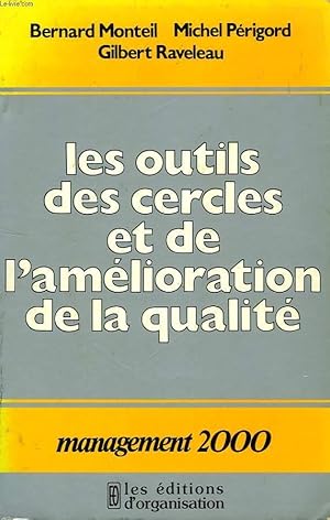 Immagine del venditore per LES OUTILS DES CERCLES ET DE L'AMELIORATION DE LA QUALITE venduto da Le-Livre