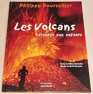 Seller image for LES VOLCANS raconts aux enfants for sale by LE BOUQUINISTE