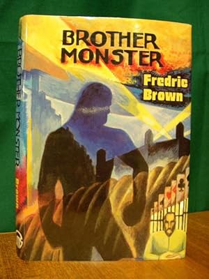 Seller image for BROTHER MONSTER: FREDRIC BROWN IN THE DETECTIVE PULPS, VOLUME 9 for sale by Robert Gavora, Fine & Rare Books, ABAA