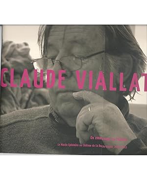 Image du vendeur pour Claude Viallat : On enmmnage au Chteau / Le Muse Ephmre, au Chteau de La Roche-Guyon mis en vente par The land of Nod - art & books