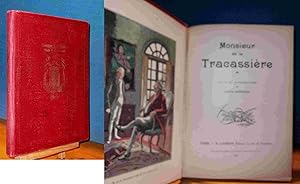 Seller image for MONSIEUR DE LA TRACASSIERE for sale by Livres 113